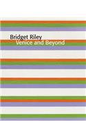 Bridget Riley: Venice and Beyond