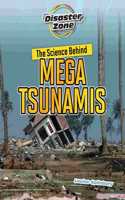 The Science Behind Mega Tsunamis