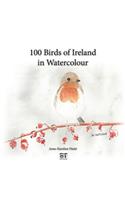 100 Birds of Ireland in Watercolour