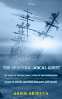 Epistemological Quest