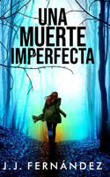 muerte imperfecta