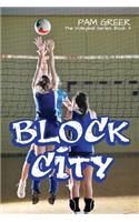 Block City: The Volleyball Series #3