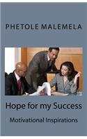 Hope for my Success