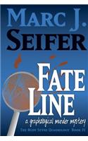 Fate Line: Rudy Styne Quadrilogy, Book IV