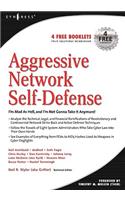 Aggressive Network Self-Defense