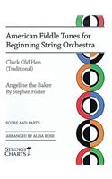 American Fiddle Tunes: Beginning String Orchestra String Charts Series
