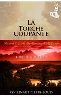 Torche Coupante