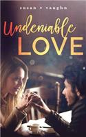 Undeniable Love
