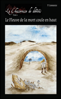 Fleuve de la mort coule en haut