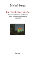 La révolution rêvée