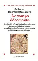 Temps Desoriente (Le)