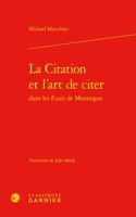 La Citation Et l'Art de Citer