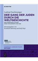 Der Gang Der Juden Durch Die Weltgeschichte: ErstverÃ¶ffentlichung Eines Manuskriptes Von 1938