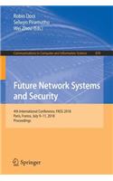 Future Network Systems and Security