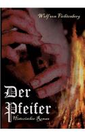 Der Pfeifer