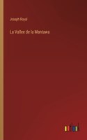 Vallee de la Mantawa