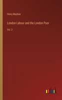 London Labour and the London Poor