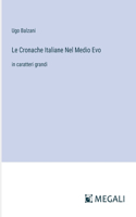Cronache Italiane Nel Medio Evo