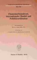 Finanzmarktanalysen, Internationaler Handel Und Politikkoordination