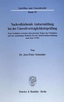 Nachvollziehende Amtsermittlung Bei Der Umweltvertraglichkeitsprufung