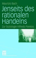 Jenseits Des Rationalen Handelns