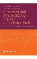 Verstehen Und Verständigung in Einer Veränderten Welt