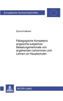 Paedagogische Kompetenz Angesichts Subjektiver Belastungsmerkmale Von Angehenden Lehrerinnen Und Lehrern an Hauptschulen
