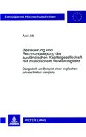Besteuerung Und Rechnungslegung Der Auslaendischen Kapitalgesellschaft Mit Inlaendischem Verwaltungssitz