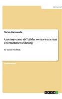 Anreizsysteme als Teil der wertorientierten Unternehmensführung: (German)