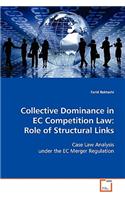 Collective Dominance in EC Competition Law
