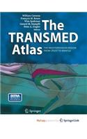 The TRANSMED Atlas. The Mediterranean Region from Crust to Mantle