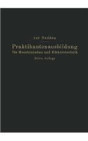 Praktikantenausbildung Für Maschinenbau Und Elektrotechnik
