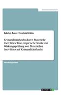 Kriminalitätsfurcht durch Materielle Incivilities