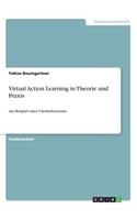 Virtual Action Learning in Theorie und Praxis: Am Beispiel eines Chemiekonzerns