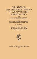 Grundzuge der Tensorrechnung in analytischer Darstellung