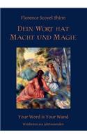 Dein Wort hat Macht und Magie: Your Word is Your Wand