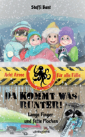 Da kommt was runter! - Lange Finger und fette Flocken