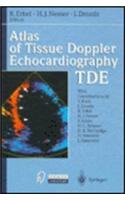 Atlas of Tissue Doppler Echocardiography Tde
