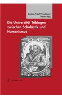 Universitat Tubingen Zwischen Scholastik Und Humanismus
