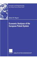 Economic Analyses of the European Patent System