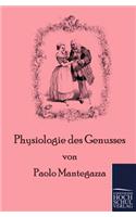 Physiologie des Genusses