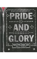 Pride and Glory