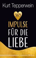 365 Impulse fur die Liebe