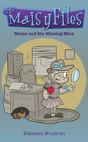 Maisy And The Missing Mice: (1 Maisy Files)