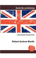 Robert Andrew Macfie