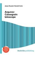 Argunov Cassegrain Telescope