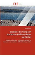 Gradient du temps et équations différentielles partielles: (Omn.Univ.Europ.)