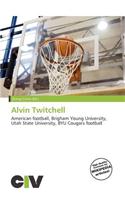 Alvin Twitchell: (English)