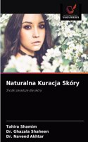 Naturalna Kuracja Skóry