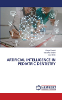 Artificial Intelligence in Pediatric Dentistry